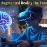 Is Augmented Reality the Future of India